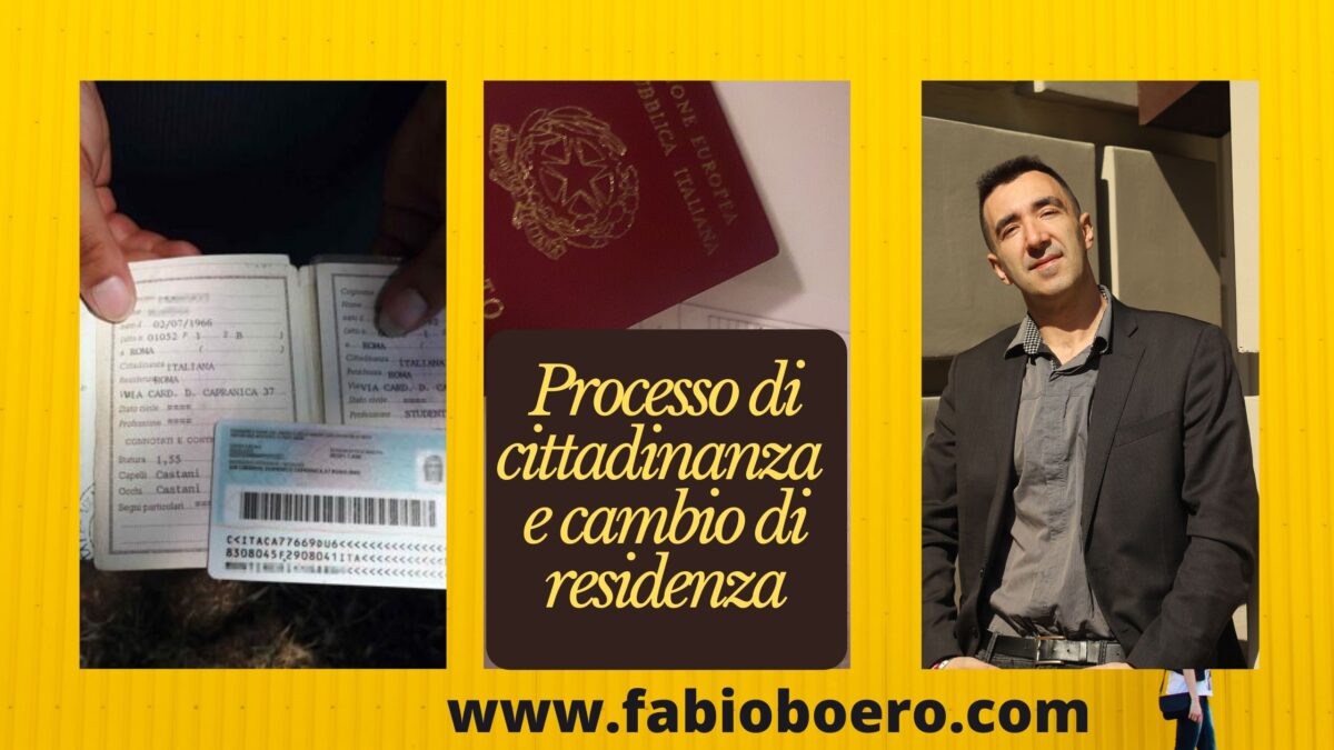 Cambio di residenza con pratica di cittadinanza avanzata