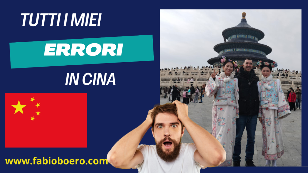 I miei errori in Cina! Cosa avrei dovuto sapere prima di partire
