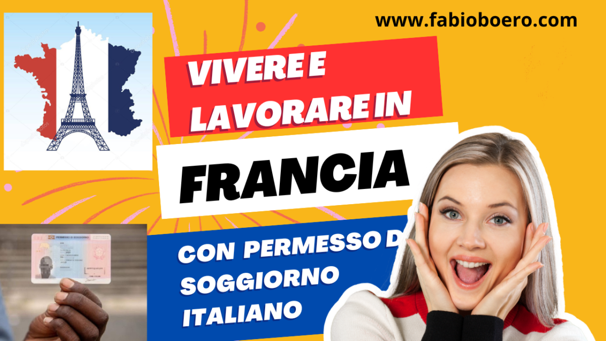 Trasferirsi e lavorare in Francia con documenti italiani. E’ possibile?