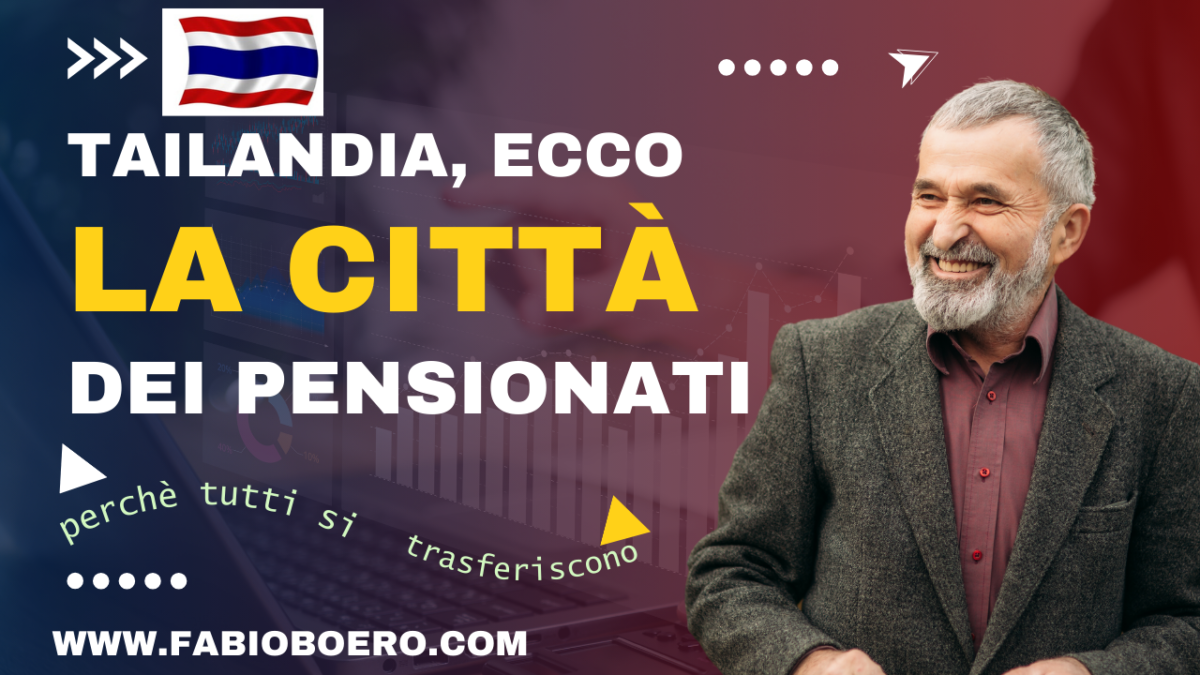 Ecco la città in Tailandia dove si trasferiscono i pensionati italiani