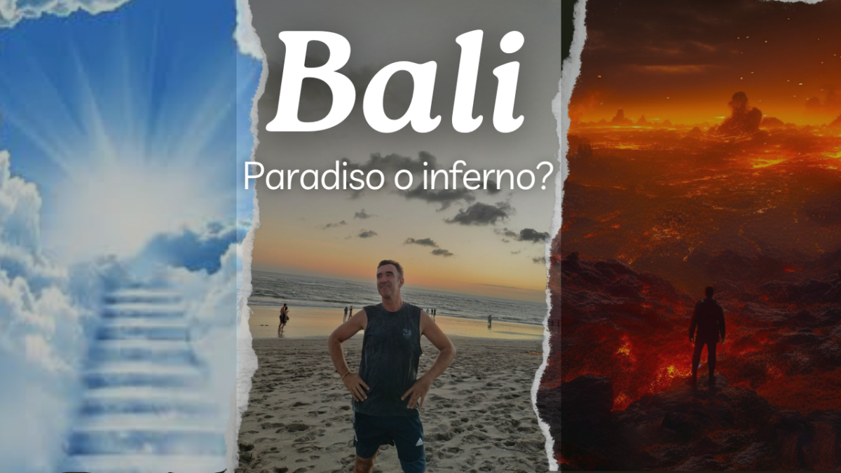 Bali: paradiso o inferno?