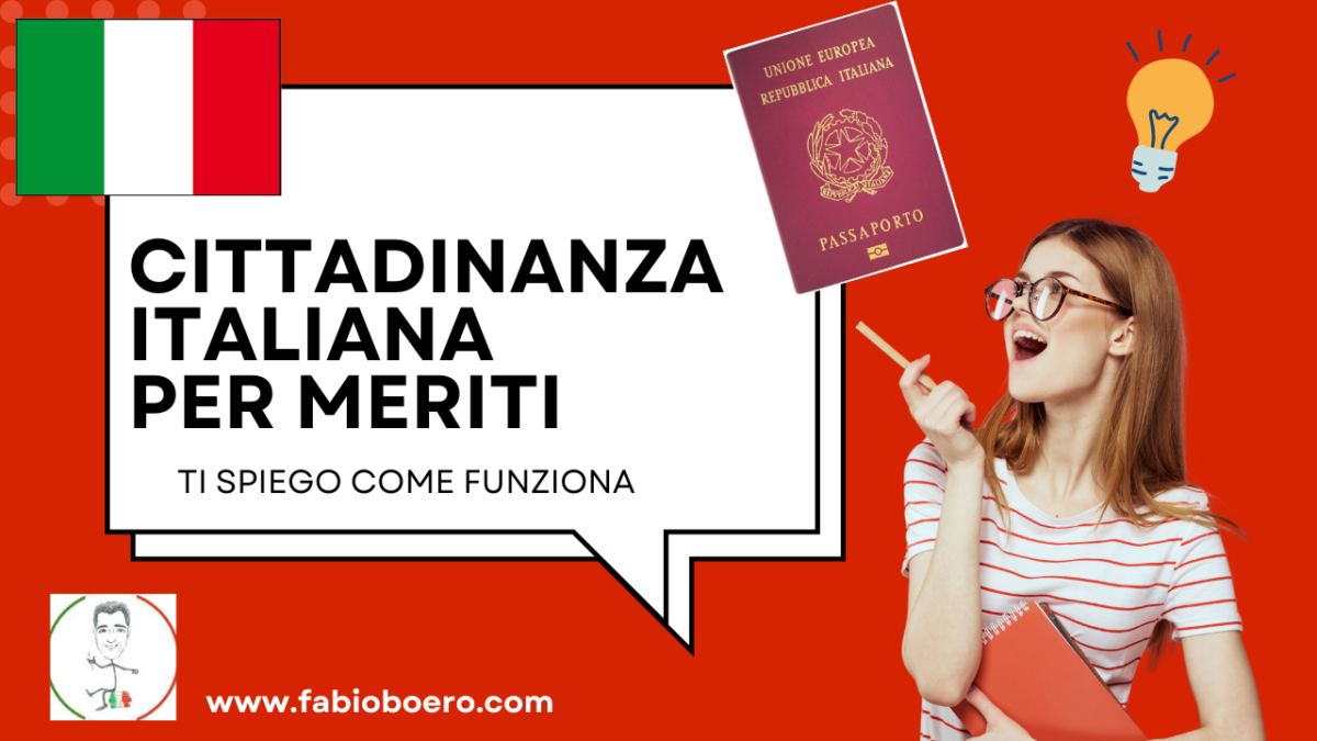 La cittadinanza per meriti